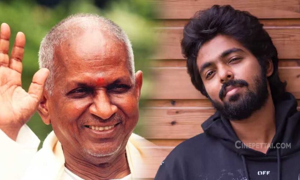ilayaraja GV prakash1