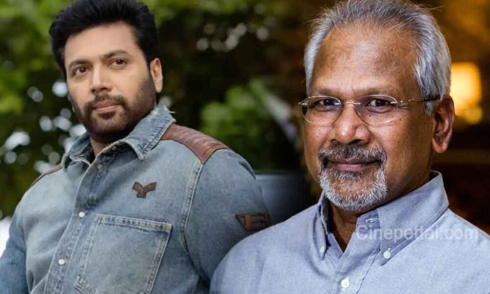 jayam ravi maniratnam
