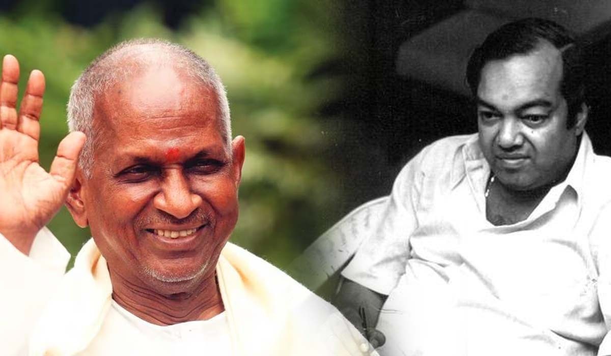 ilayaraja kannadasan