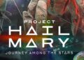 உலகை காப்பாற்ற ஏலியனின் உதவி நாடிய வீரன் – project hail mary Movie Review